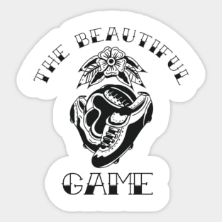 The Beautiful Game Sticker